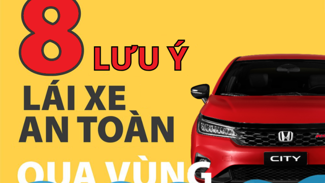 8 LƯU Ý LÁI XE Ô TÔ QUA VÙNG NGẬP NƯỚC - KINH NGHIỆM HAY