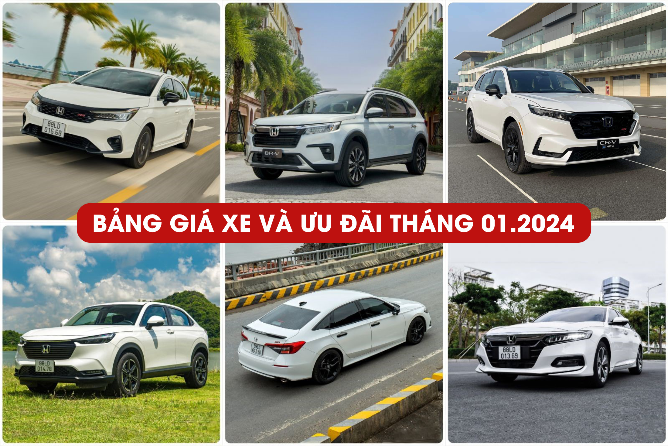 BẢNG GIÁ XE VÀ ƯU ĐÃI THÁNG 01/2024 | Honda Ôtô Bắc Giang