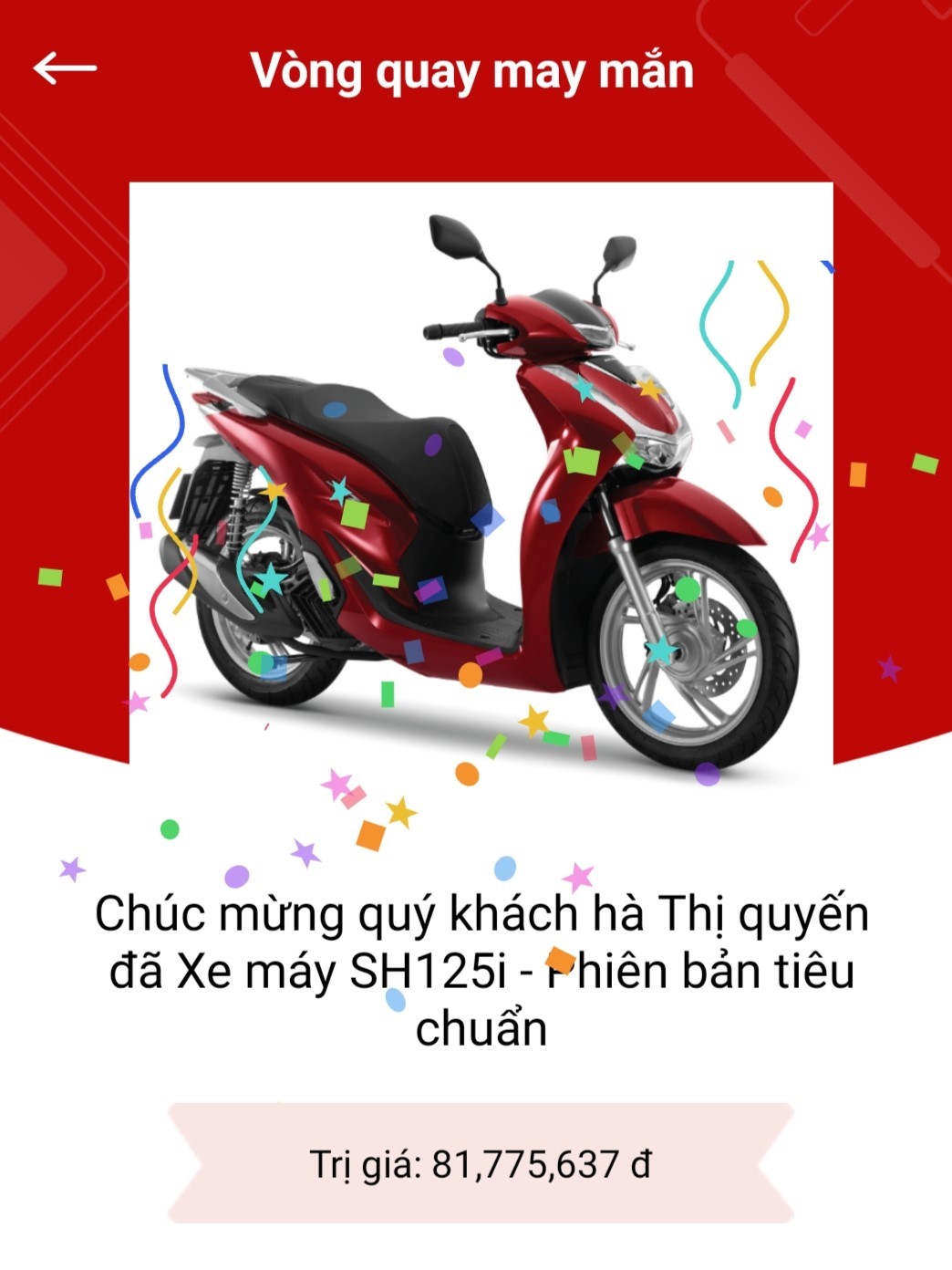 CHÚC MỪNG KHÁCH HÀNG TRÚNG THƯỞNG XE MÁY SH125i