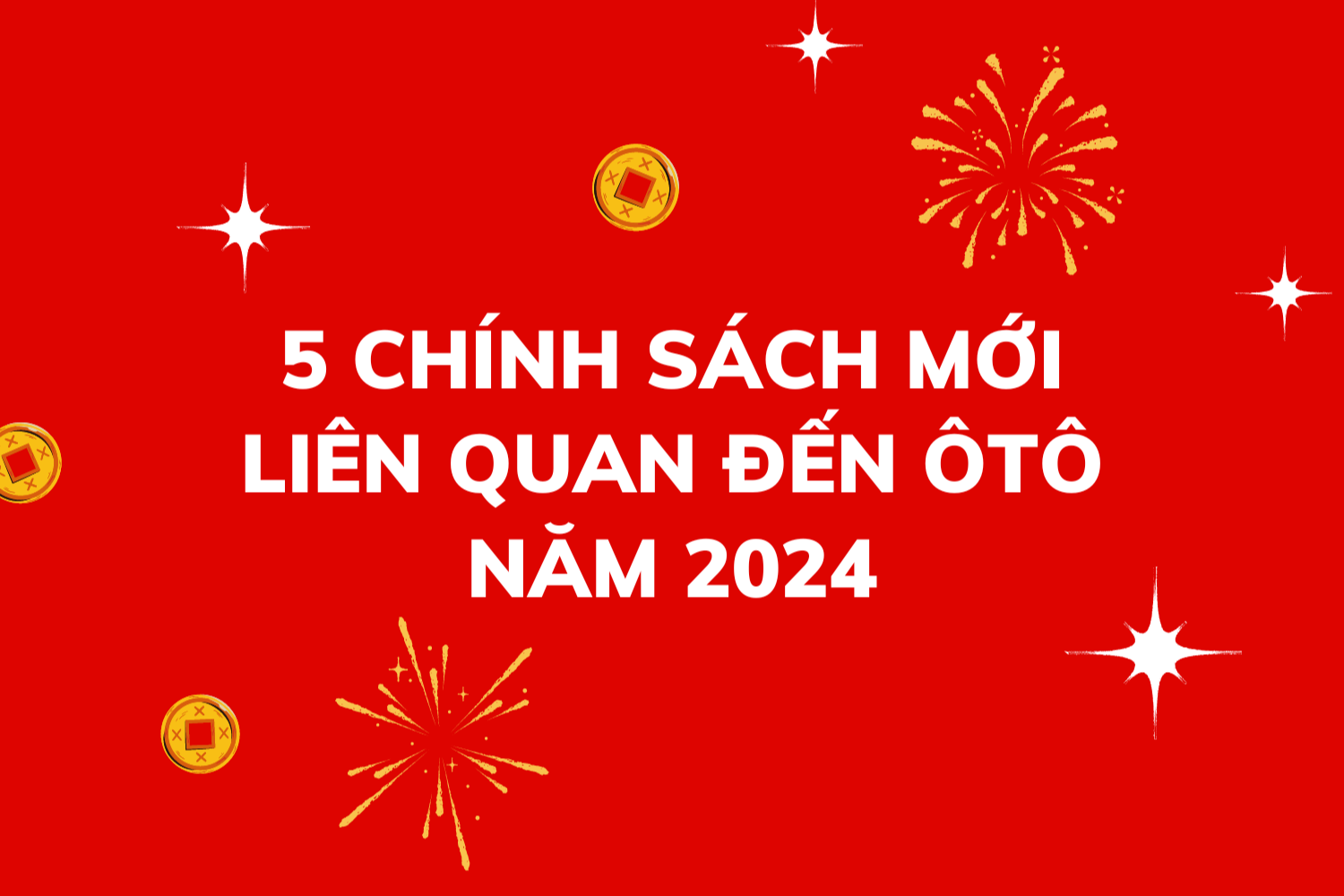 05 chính sách mới về giao thông có hiệu lực từ tháng 02/2024
