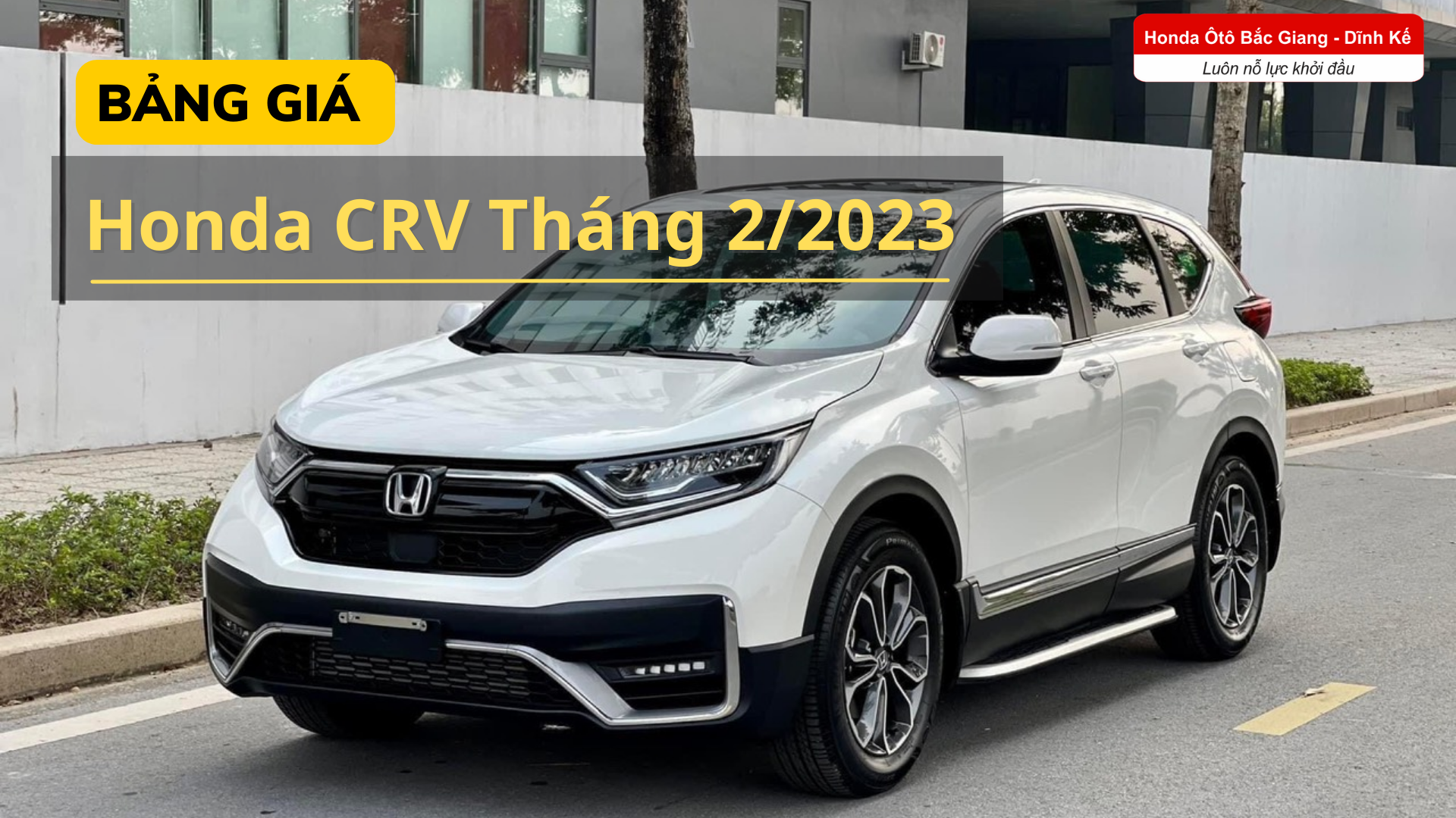 Bảng giá Honda CR-V 2023 tháng 2.2023